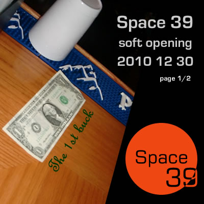 Space 39 soft opening 2010 12 30