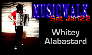 MusicWalk 20011 01 Whitey Alabastard